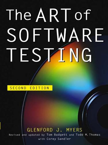 Glenford J. Myers: The Art of Software Testing (EBook, 2004, John Wiley & Sons, Ltd.)