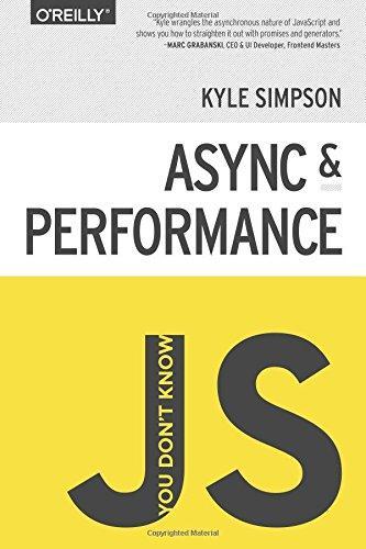 Kyle Simpson: Async & performance (2015)