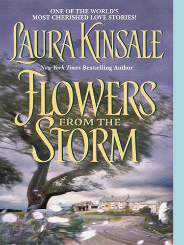 Laura Kinsale: Flowers from the Storm (EBook, 2007, HarperCollins)