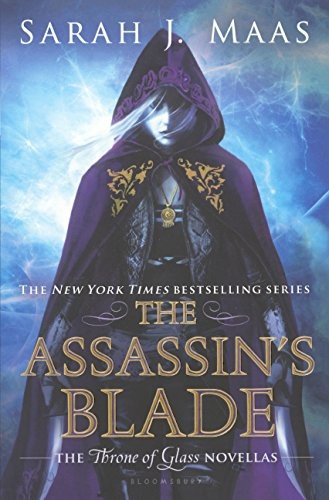 Sarah J. Maas: The Assassin's Blade (Hardcover, 2015, Turtleback)