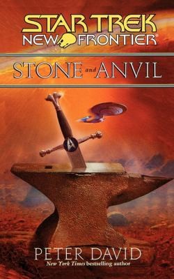 Peter David: Stone and Anvil                            Star Trek New Frontier (EBook, 2010, Pocket Books)