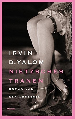 Nietzsches tranen (Paperback, Balans, Uitgeverij)