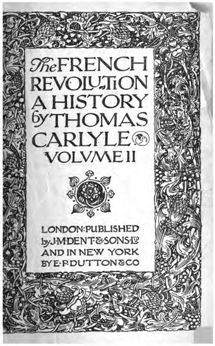 Thomas Carlyle, Hilaire Belloc: The French Revolution (1909, Dutton)