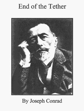 Joseph Conrad: End of the Tether (AudiobookFormat, 1999, Quiet Vision Publishing)