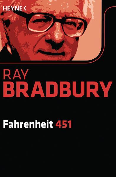 Ray Bradbury: Fahrenheit 451 (German language, 2010, Heyne Verlag)