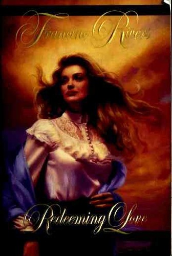 Francine Rivers: Redeeming Love (Paperback, 1998, Multnomah Women's Fiction)