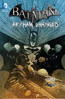 Karen Traviss: Batman Arkham Unhinged Vol. 4 (2013, DC Comics)