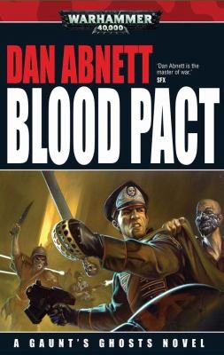 Dan Abnett: Blood Pact (2009, Games Workshop)