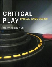 Mary Flanagan: Critical Play (Paperback, 2013, MIT Press)