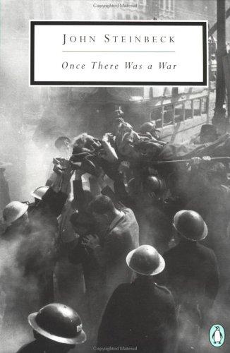 John Steinbeck: Once there was a war (1994, Penguin Books)