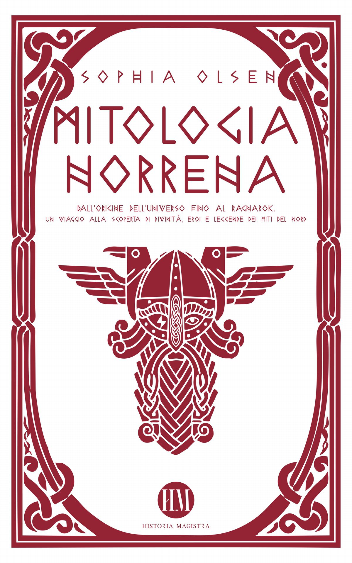 Sophia Olsen: Mitologia Norrena