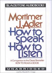 Mortimer Jerome Adler: How to Speak, How to Listen (1994, Blackstone Audiobooks)