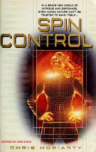 Chris Moriarty: Spin control (2006, Bantam Books)