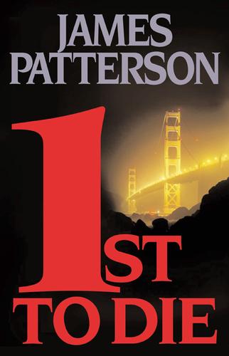 James Patterson: 1st to Die (EBook, 2001, Little, Brown and Company)