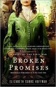 Elizabeth Cobbs Hoffman: Broken Promises (2011, Ballantine Books)