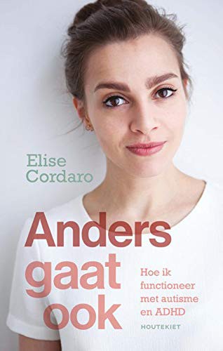 Elise Cordaro: Anders gaat ook (Paperback, 2019, Houtekiet)