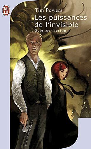 Tim Powers: Les puissances de l'invisible (French language, 2007)