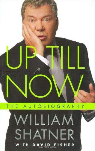 William Shatner: Up Till Now (2008)