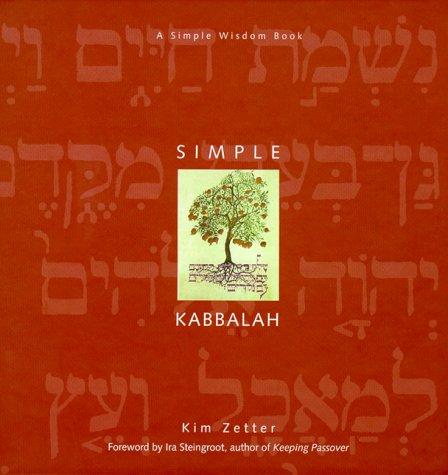 Kim Zetter: Simple Kabbalah (Simple Wisdom Book) (Hardcover, 2000, Conari Press)