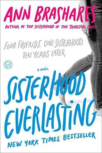 Ann Brashares: Sisterhood everlasting (2012)