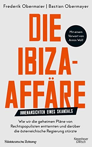 Bastian Obermayer, Frederik Obermaier: Die Ibiza-Affäre (Paperback, 2019, Kiepenheuer & Witsch GmbH)