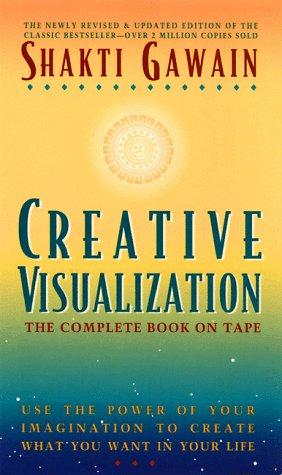 Shakti Gawain, Marci Shimoff: Creative Visualization (AudiobookFormat, 1995, New World Library)