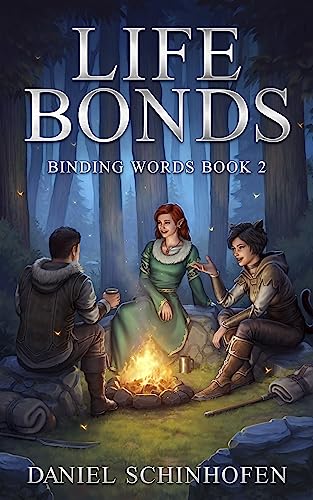 Daniel Schinhofen: Life Bonds (Paperback, 2019, Independently published, Independently Published)