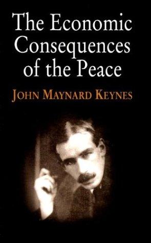 John Maynard Keynes: The Economic Consequences of the Peace (Paperback, Dover Publications)