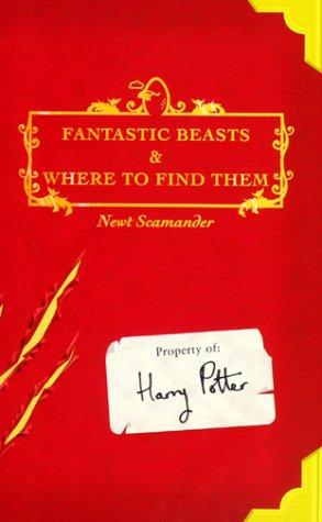 J.K. Rowling: Fantastic Beast & Where To Find Them (Paperback, 2001, Arthur a Levine)