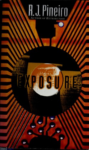 R. J. Pineiro: Exposure (1996, Forge)