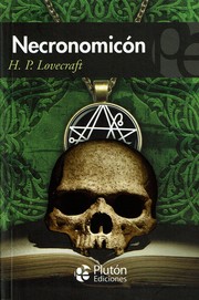 H.P. Lovecraft: Necronomicon (Paperback, Spanish language, 2019, Plutón ediciones X, S.L.)