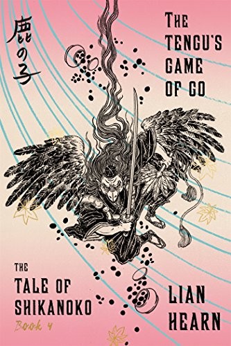 Lian Hearn: The Tengu's Game of Go (Paperback, 2016, Fsg Originals, FSG Originals)