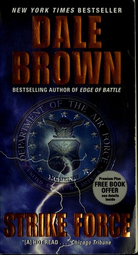 Dale Brown: Strike Force (Paperback, 2008, Harper)