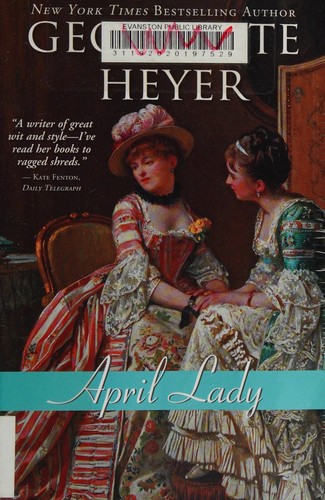 Georgette Heyer: April Lady (2012, Sourcebooks Casablanca)