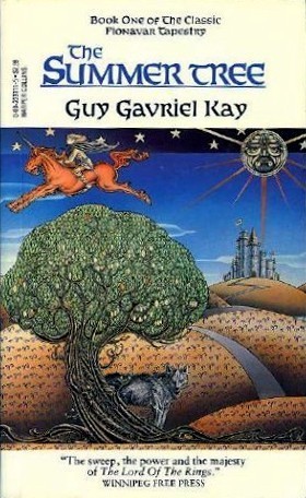 Guy Gavriel Kay: The Summer Tree (Paperback, 1986, Totem Books)