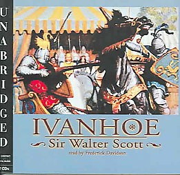 Walter Scott: Ivanhoe (AudiobookFormat, 2001, Blackstone Audiobooks)