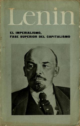 Lenin: El imperialismo, fase superior del capitalismo (Spanish language, 1966, Pogreso)