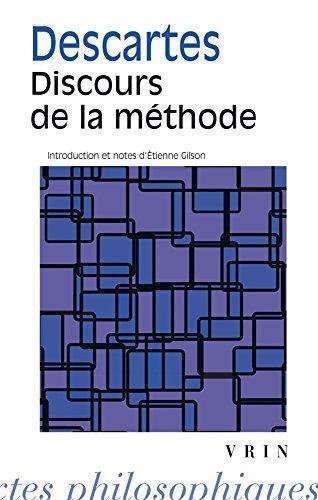 René Descartes, Étienne Gilson: Discours de la méthode (Paperback, French language, Vrin, Vrin, Librairie Philosophique J., Librarie Philosophique J. Vrin)