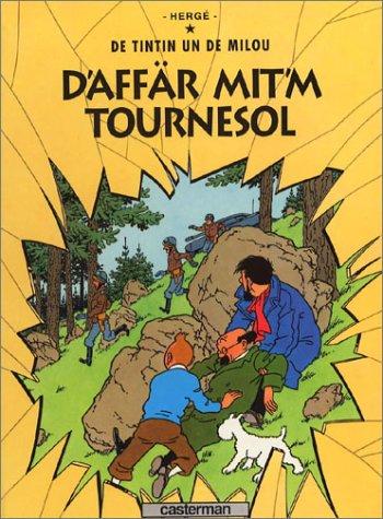 Hergé: L'Affaire Tournesol (en alsacien) (Hardcover, French language, 1993, Casterman)