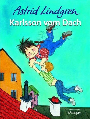 Astrid Lindgren, Ilon Wikland: Karlsson vom Dach. ( Ab 8 J.). (Hardcover, German language, 1990, Oetinger Verlag)