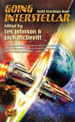 Les Johnson: Going Interstellar (2012, Baen Books)