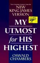 Oswald Chambers: My Utmost for His Highest (Hardcover, 1996, Barbour Publishing, Incorporated)