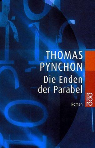 Thomas Pynchon, Thomas Pynchon (duplicate): Die Enden der Parabel (German language, 1989)