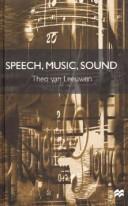 Theo Van Leeuwen: Speech, Music, Sound (Paperback, 1999, Macmillan Press)