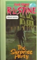 R. L. Stine: The Surprise Party (Hardcover, 1999, Tandem Library)
