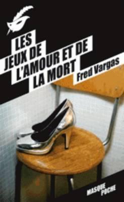 Fred Vargas: Les jeux de l'amour et de la mort (French language, 2012)