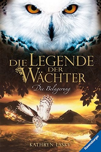 Die Legende der Wächter 04 (Hardcover, Ravensburger Buchverlag)