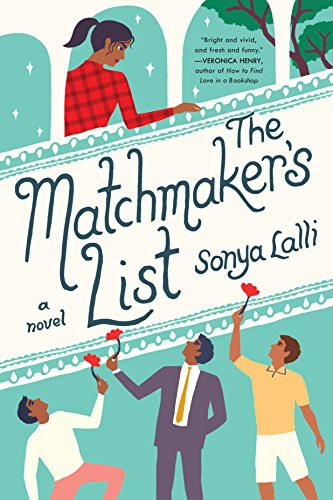 Sonya Lalli: The Matchmaker's List (Paperback, 2019, Berkley)