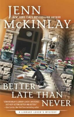 Jenn McKinlay: Better late than never (2016)