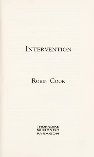 Robin Cook: Intervention (2009, Thorndike Press)